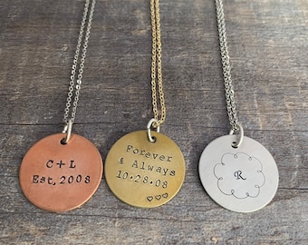 Custom Hand Stamped 1 inch Circle Necklace- Choose Your Phrase, Charm Metal and Chain