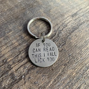 If you can read this I will lick you- Hand Stamped Pet Tag- In Aluminum, Copper, or Brass