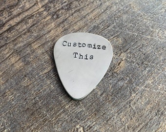 Custom Hand Stamped Aluminum Guitar Pick (Pick your Phrase and Font)