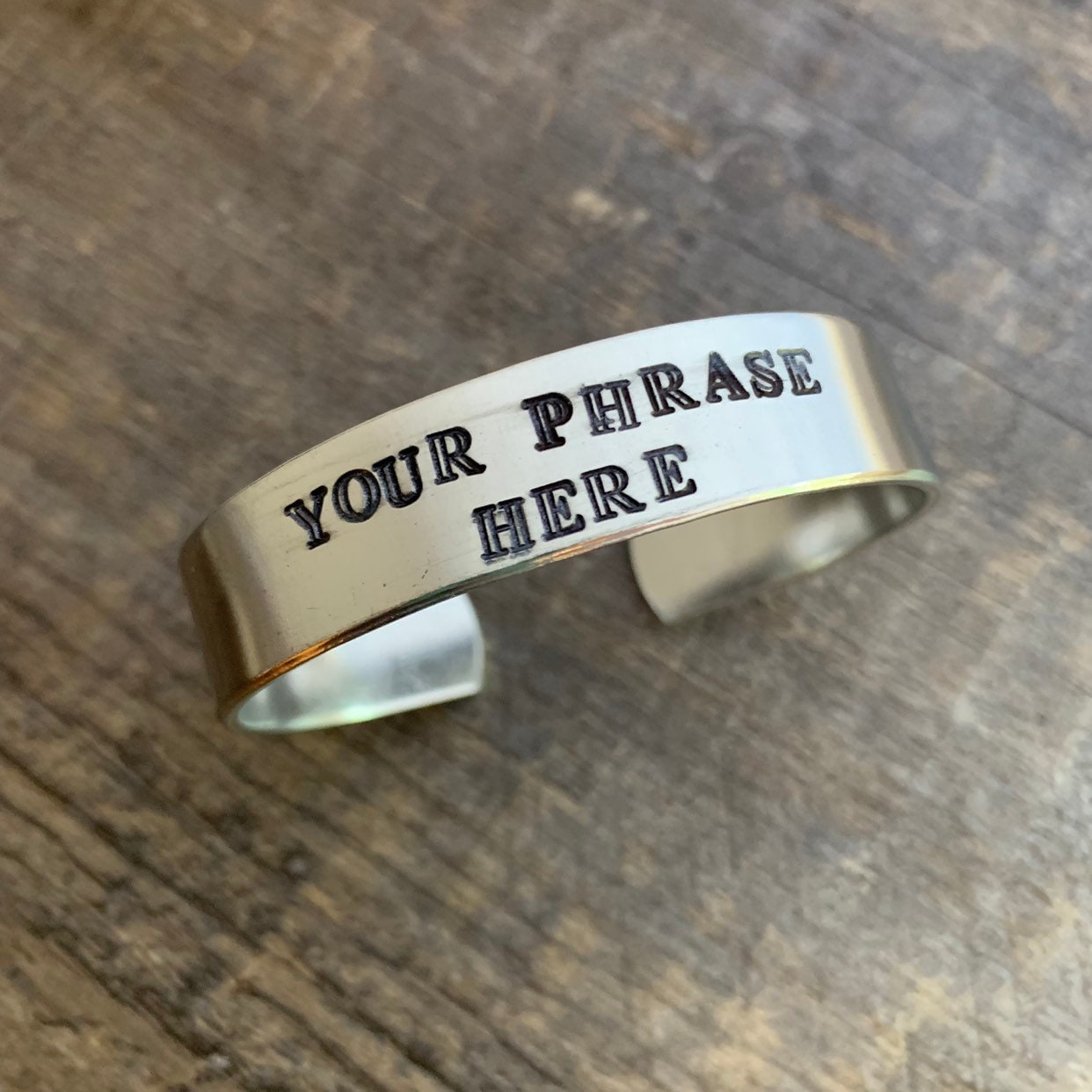 Custom Hand Stamped Aluminum 1/2 inch Wide Bracelet- Great for Men -Add Your Own Phrase