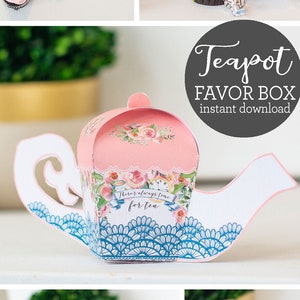Teapot Favor Boxes INSTANT Download Birthday Bridal Shower Favors Tea Favor Boxes Tea Party Favors Alice in Wonderland C117 image 1