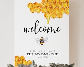 First Bee Day Welcome sign, ANY AGE, Sweet as can Bee Birthday, Bumblebee Birthday, Birthday Welcome, Honey Comb, Printable Template DIY