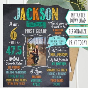 Back to School Chalkboard, boy Photo, First Day of School Sign, ANY GRADE, Back to School, 1st Day Printable, EDITABLE, Instant Download