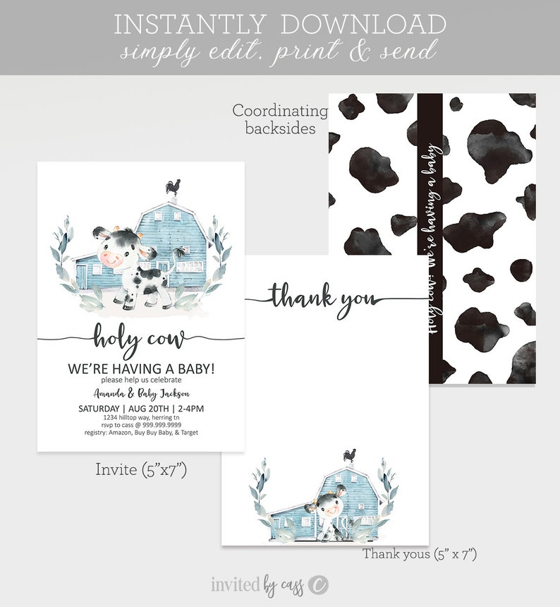 May include: A printable baby shower invitation with a watercolor illustration of a cow and a blue barn. The text reads "Holy Cow! We're having a baby!" and includes the names Amanda & Baby Jackson, the date and time of the shower, and the address. The invitation is 5 inches by 7 inches.