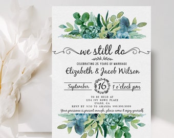 Vow Renewal, Reception, Anniversary Invitation Template, We still do, eucalyptus, Reception Invitation, Greenery, INSTANT DOWNLOAD