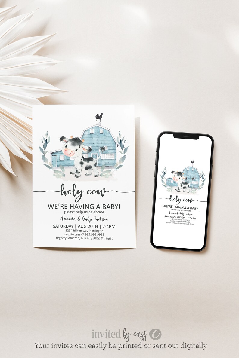 May include: A baby shower invitation with a watercolor illustration of a cow and a barn. The text reads "Holy Cow! We're having a baby!" with the names Amanda & Baby Jackson. The date and time of the shower are listed as Saturday, August 20th from 2-4pm. The invitation also includes an RSVP number and registry information.