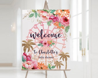 Editable Festival Welcome Sign, Floral music festival baby shower, Ferris Wheel, BOHO, floral DIY Sign/Poster