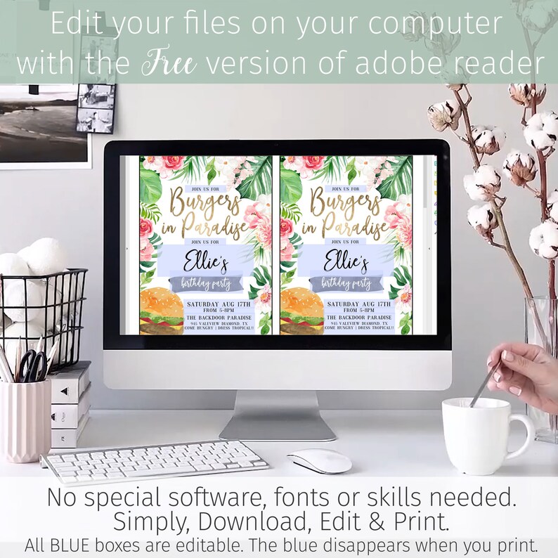 May include: Editable digital invitation for a birthday party with a tropical theme. The invitation features a watercolor illustration of a burger, flowers, and palm leaves. The text reads "Join us for Burgers in Paradise Ellie's Birthday Party Saturday Aug 17th from 5-8pm The Backdoor Paradise 123 Valley Drive, Diamond, TX Come hungry! Dress Tropical!"