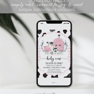 May include: A digital invitation for a first birthday party with a cow theme. The invitation features a cartoon cow in front of a pink barn with a gingham background. The text on the invitation reads "holy cow Olivia is one!" and includes the date, time, and location of the party.