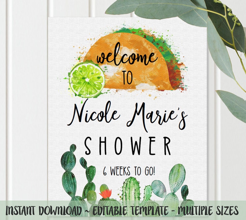 Welcome Fiesta Taco Shower, Custom, Cactus and Tacos, Shower Sign, Bridal / Baby Shower Welcome, Editable Template TF117 / TB121 image 7