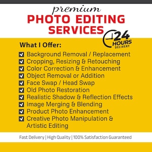Puede incluir: Un gráfico amarillo y blanco que promociona servicios de edición de fotos. El texto dice "premium PHOTO EDITING SERVICES" con un icono de entrega en 24 horas. Los servicios incluyen la eliminación de fondos y la corrección de color.