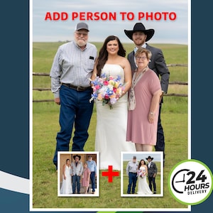 May include: A family portrait with the text "ADD PERSON TO PHOTO" at the top. The image shows a bride and groom with their parents. Two smaller photos are included, along with a "+" symbol and a "24 HOURS DELIVERY" graphic.