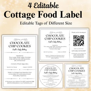 May include: Four editable cottage food labels in black and white. The labels are for "Chocolate Chip Cookies" and include ingredient lists, net weight (170 g), and a QR code. The labels are for a cottage food operation.