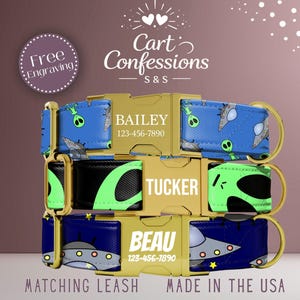 May include: Three personalized dog collars stacked, each with a gold buckle and a different design. The top collar is blue with alien and spaceship graphics. The middle collar is black with a green alien. The bottom collar is navy blue with a spaceship.