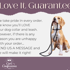 May include: A beagle dog holding a black leash in its mouth, with the text "Love It Guarantee" at the top. The text below states the seller's commitment to customer satisfaction. The logo for Cart Confessions S&S is at the bottom.