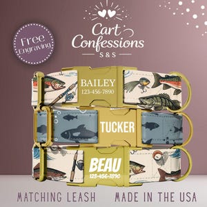 May include: Three personalized dog collars with fishing-themed designs. Each collar features a gold buckle with a name and phone number. The collars have a cream background with fish and fishing rod illustrations. The text "Matching Leash" and "Made in the USA" are visible.