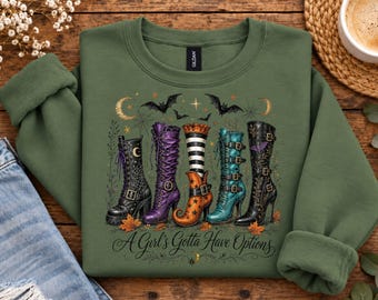 A Girls Gotta Have Options Crewneck, Witchy Boots Halloween Sweatshirt, Funny Witch Pullover, Cute Halloween Sweater, October Gift for Her