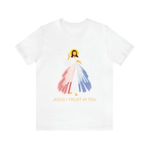 Jesus I Trust in You Jersey tshirt,