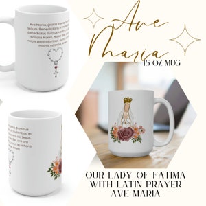 Notre-Dame de Fatima/ Ave Maria - Je vous salue Marie/ Tasse catholique/ Cadeau catholique/ Tasse en céramique 15 oz