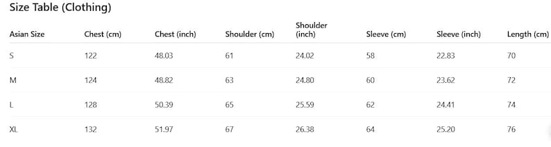 May include: A clothing size table with measurements in centimeters and inches. The table includes Asian sizes S, M, L, and XL, with corresponding chest, shoulder, sleeve, and length measurements. The chest measurements range from 48.03 inches to 51.97 inches.