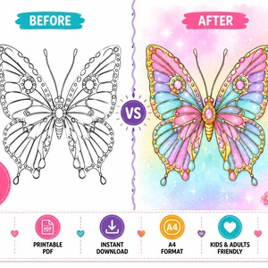 May include: A digital coloring book with a butterfly design, featuring a before-and-after comparison. The 'before' image is a black and white outline, while the 'after' image is a colorful illustration. Includes cute designs and is kids and adults friendly.