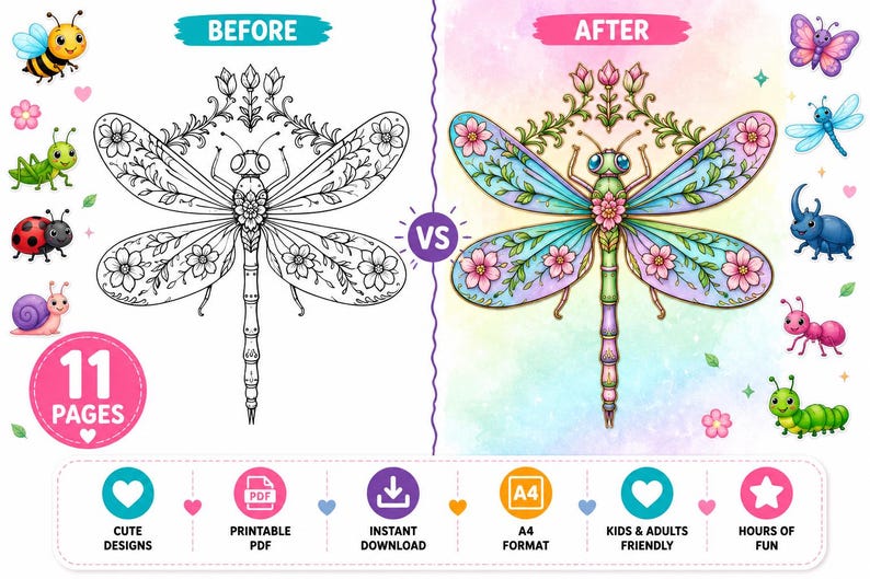 May include: A comparison of a dragonfly coloring page before and after coloring. The 'before' image is a black and white line drawing, while the 'after' image is a colorful illustration. The image also includes cute insect illustrations and text that says '11 pages'.