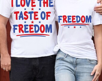 I Love The Taste of Freedom png svg, Fourth of July Couple png, Patriotic Couple png, Freedom Shirt Design, USA Matching png,Adult Humor png