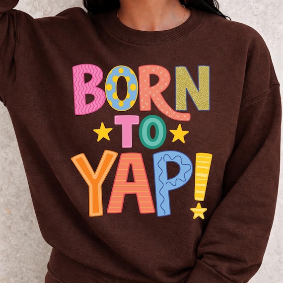 Born To Yap png, Trendy png, Catch Phrase png, Boutique png, Doodle png, Spring png, Mama png, Girly png, Born To Yap svg, Cricut Cut Files
