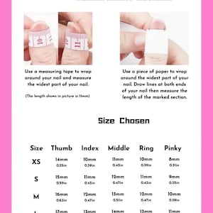 May include: A pink and white guide for measuring nails. Instructions include using a measuring tape or paper to determine nail size. A size chart shows measurements in mm and inches for thumb, index, middle, ring, and pinky fingers.