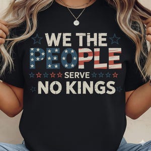 We The People Serve No Kings SVG: Patriotic American Flag Design (Digital Download)