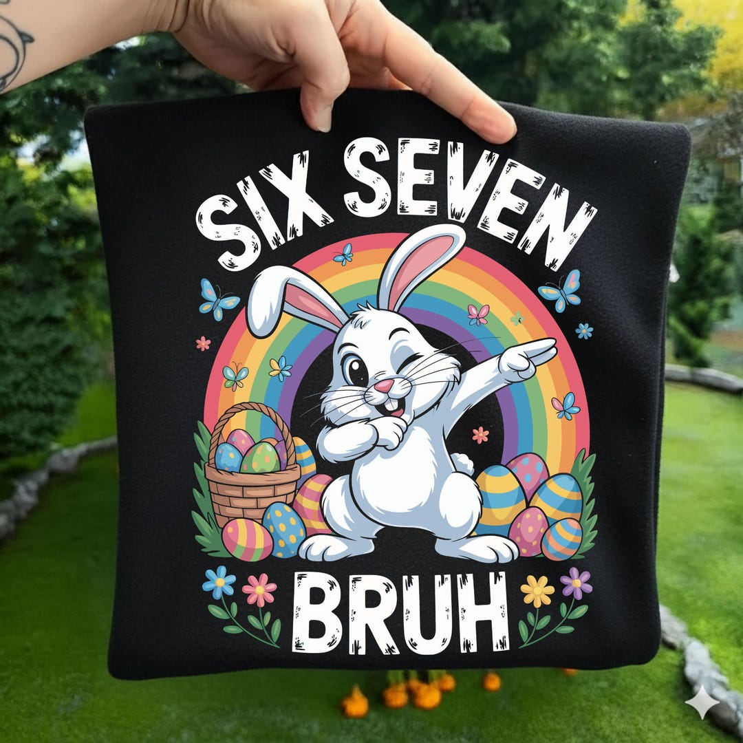 Six Seven Bruh 67 Easter Day Png, Easter Bunny Png, Boy Girl Easter Png ...
