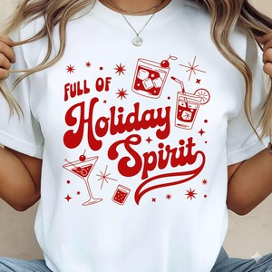 Full of Holiday Spirit Png , Merry Christmas Png , Christmas Drink Png , Holiday Drinks  Festive Christmas Svg, Full of Holiday Spirit Svg