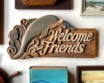 Wood Carved Dolphin Welcome Friends Sign