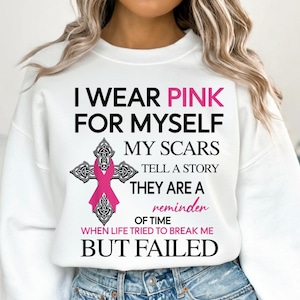 I Wear Pink For Myself PNG | Breast Cancer Awareness Scars Quote Design | Pink Ribbon Sublimation Clipart | Editable