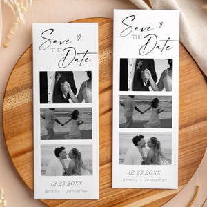 May include: Two black and white Save the Date cards with three photo strips. The cards have the text "Save the Date" in cursive, with the date and names below the photos. The cards are on a wooden tray with dried plants.