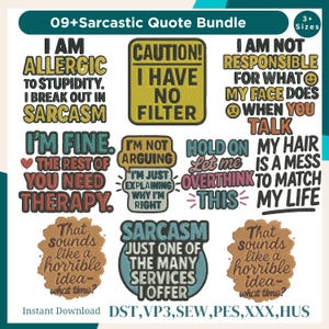 Peut inclure: Un ensemble de citations sarcastiques de différentes formes et couleurs. Les phrases incluent "Je suis allergique à la stupidité", "Attention ! Je n'ai aucun filtre" et "Mes cheveux sont en désordre pour correspondre à ma vie". L'image comprend également le texte "Téléchargement instantané."