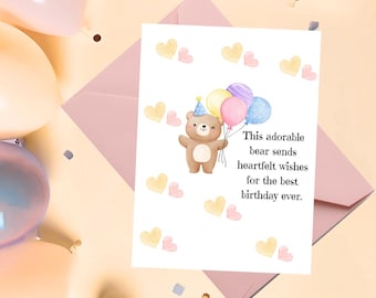 May include: A birthday card with a cartoon bear holding balloons. The card has the text "This adorable bear sends heartfelt wishes for the best birthday ever." The card is on a pink envelope, with balloons and confetti.