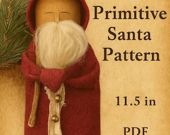 Primitive Santa Pattern Tutorial PDF – Christmas Folk Art Doll Sewing – Rustic Holiday Decor DIY