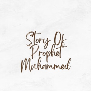 Life of Prophet Muhammad