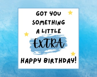 Birthday Cards, Got You Something Extra, Extra Gum Birthday Tag, Printable, Instant Download, Digital