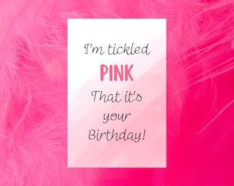 Tarjeta de cumpleaños rosa con mensaje "Tickled Pink", etiqueta imprimible (PDF digital)