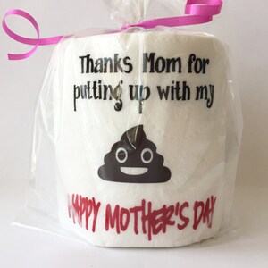 Toilet Paper Gag Gift for MOM!