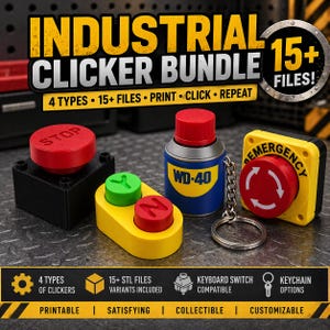 May include: An Industrial Clicker Bundle featuring four types of clickers, including a red stop button, a yellow and green button, a WD-40 can, and an emergency button. The image includes the text "INDUSTRIAL CLICKER BUNDLE" and "15+ FILES!"