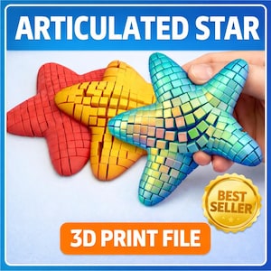 May include: Three articulated star toys in red, yellow, and blue-green. The blue-green star is held by a hand. The image includes the text "ARTICULATED STAR" and "3D PRINT FILE". A gold "BEST SELLER" badge is also present.