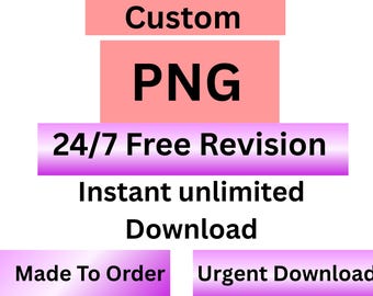Custom PNG Design for DTF & Sublimation - Digital Download