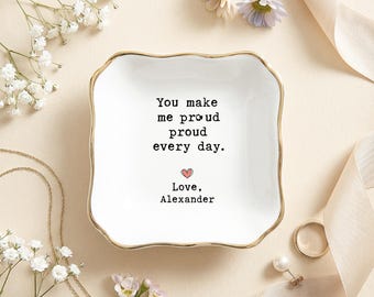 Personalized Proud Quote Jewelry Dish, Gold Scalloped Rim Trinket Tray, Sweet Anniversary Love Gift