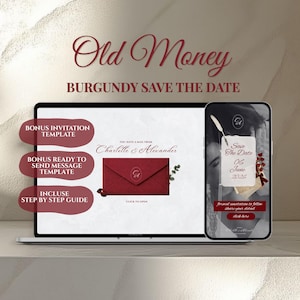 May include: A digital invitation design with the text "Old Money BURGUNDY SAVE THE DATE." The design includes a laptop and a smartphone displaying the invitation. The invitation features a burgundy envelope and the date 6 June 2026.