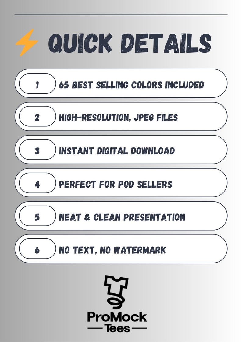 May include: Graphic with the text "QUICK DETAILS" and numbered points. The details include 65 best-selling colors, high-resolution JPEG files, instant digital download, neat presentation, and no text or watermark. The ProMock-Tees logo is at the bottom.