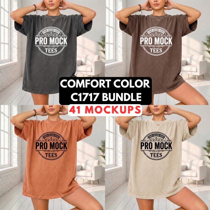 May include: Four oversized t-shirts in different colors: charcoal, brown, rust, and beige. Each shirt features a circular logo with the text "PRO MOCK TEES". The image includes the text "COMFORT COLOR C1717 BUNDLE 41 MOCKUPS".