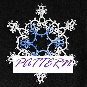 PATTERN: For SNOWFLAKE -in- a- SNOWFLAKE  Tatting Pattern Christmas Ornament